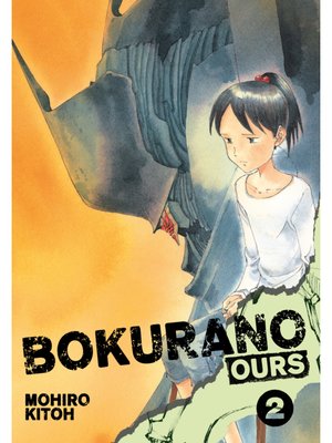 cover image of Bokurano: Ours, Volume 2